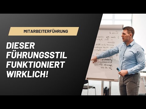 Der beste Führungsstil – Was wirklich funktioniert!